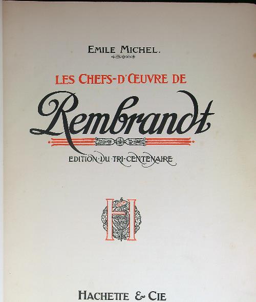 Les chefs-d'oeuvre de Rembrandt
