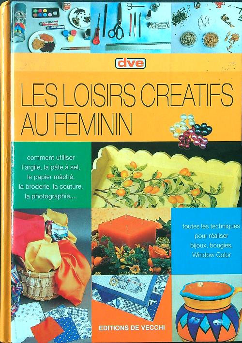 Les loisirs creatifs au feminin
