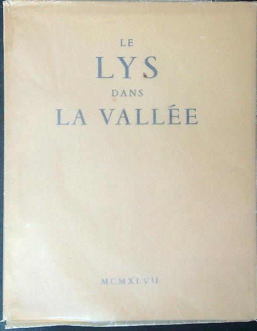 Les lys dans La Vallee