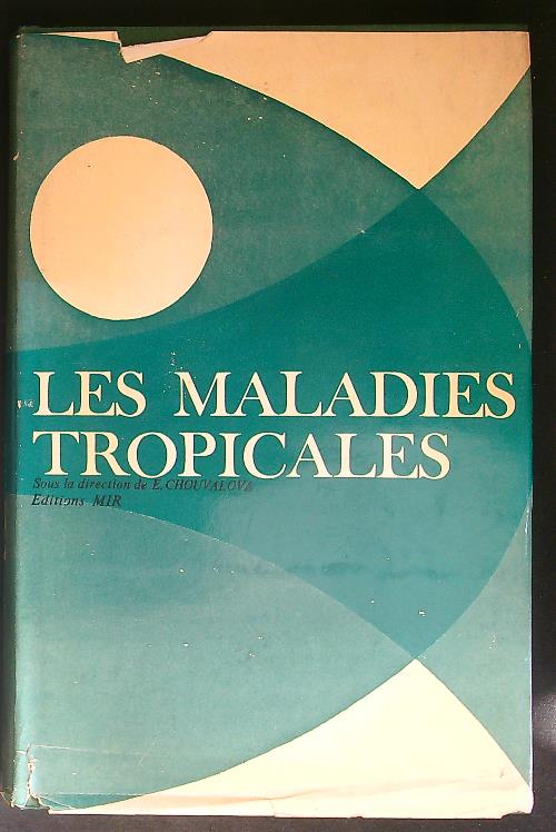 Les maladies tropicales 2