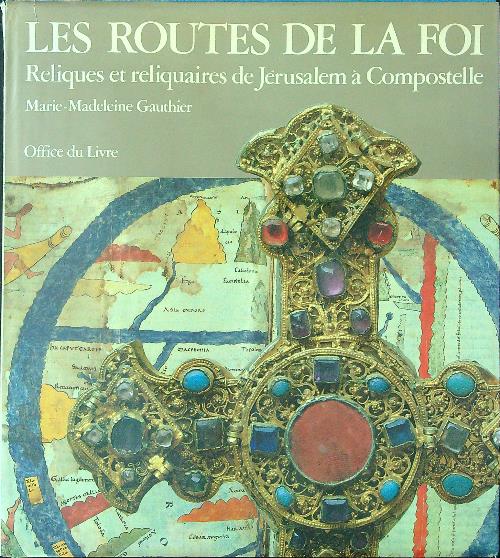 Les routes de la foi