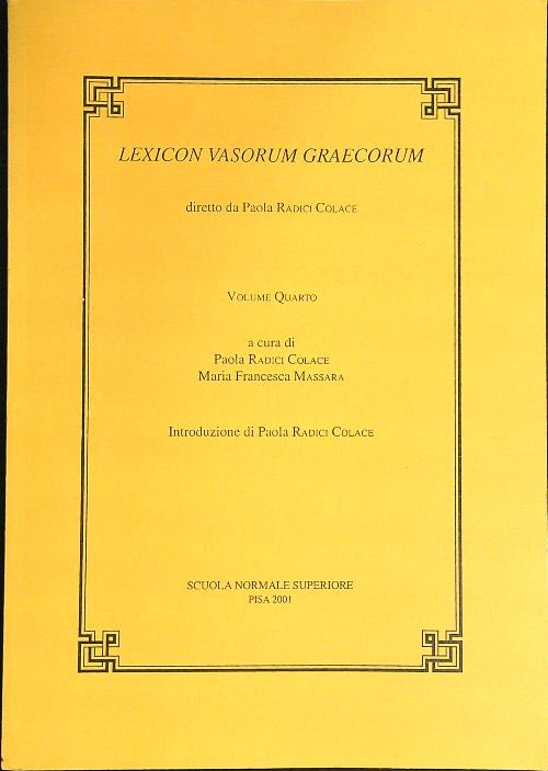 Lexicon vasorum graecorum. Vol. 4