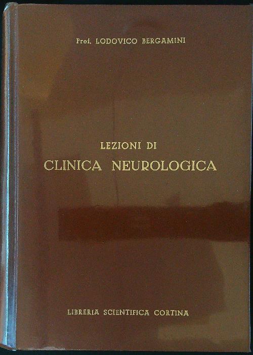 Lezioni di clinica neurologica