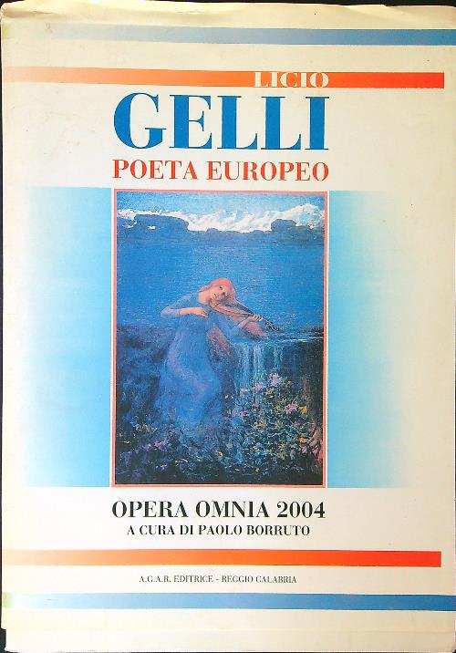 Licio Gelli Poeta Europeo