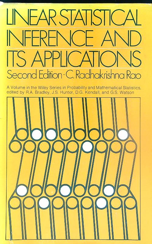 Linear Statistical Inference and its Applications: Second Editon