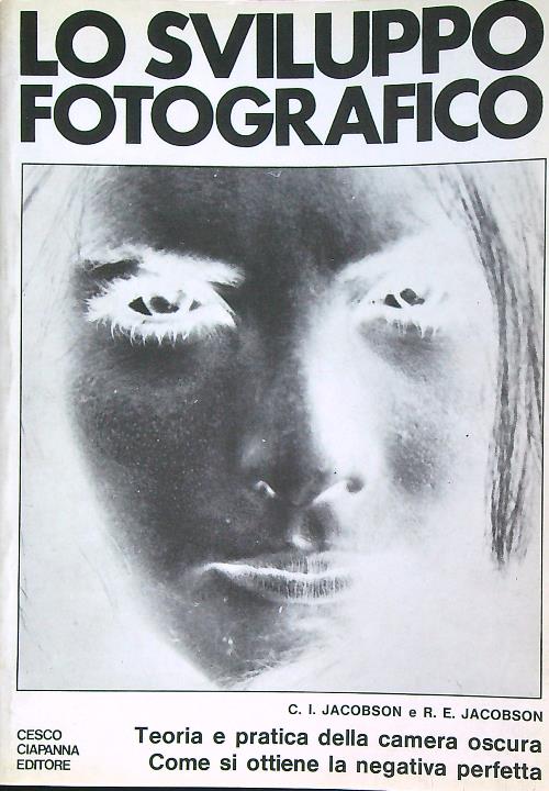 Lo sviluppo fotografico