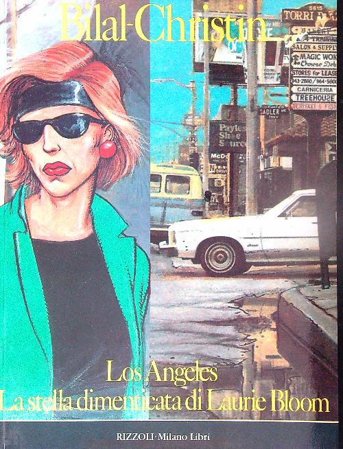 Los Angeles. La stella dimenticata di Laurie Bloom