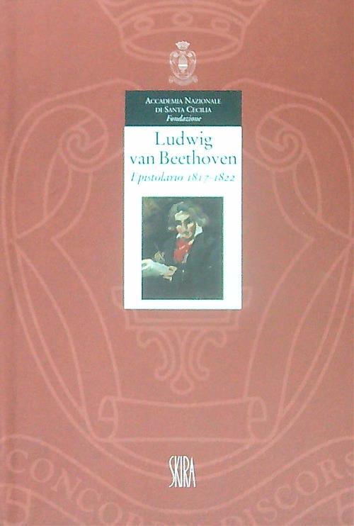 Ludwig van Beethoven. Epistolario 1817-1822 vol.4