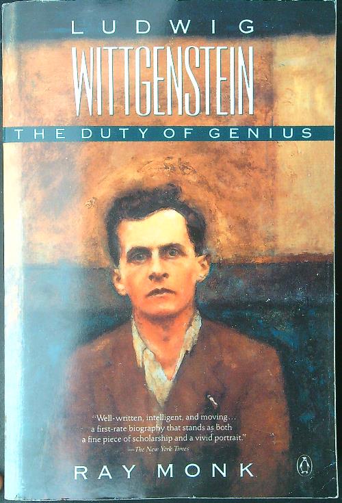 Ludwig Wittgenstein The duty of genius