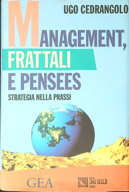 Management, frattali e pensees