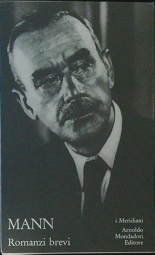 Mann. Romanzi brevi