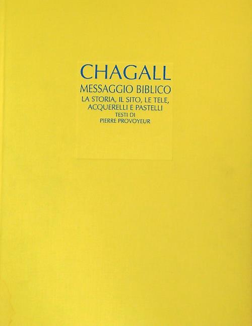 Marc Chagall Messaggio biblico