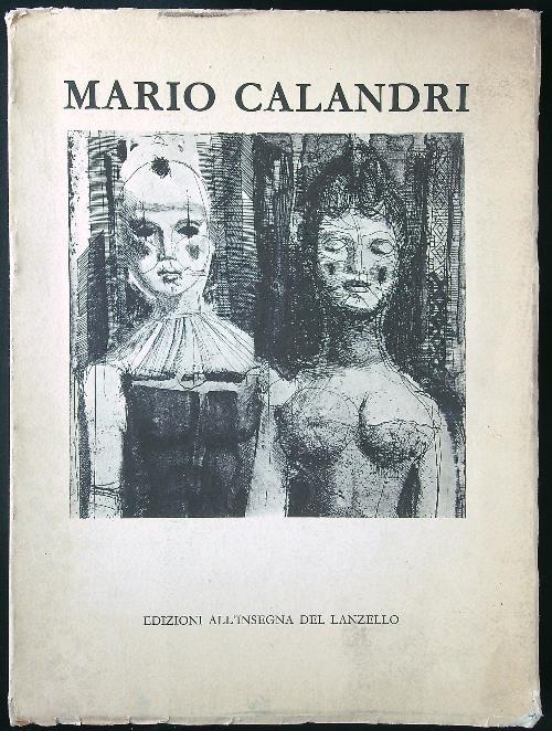 Mario Calandri acqueforti tra 1937-1985