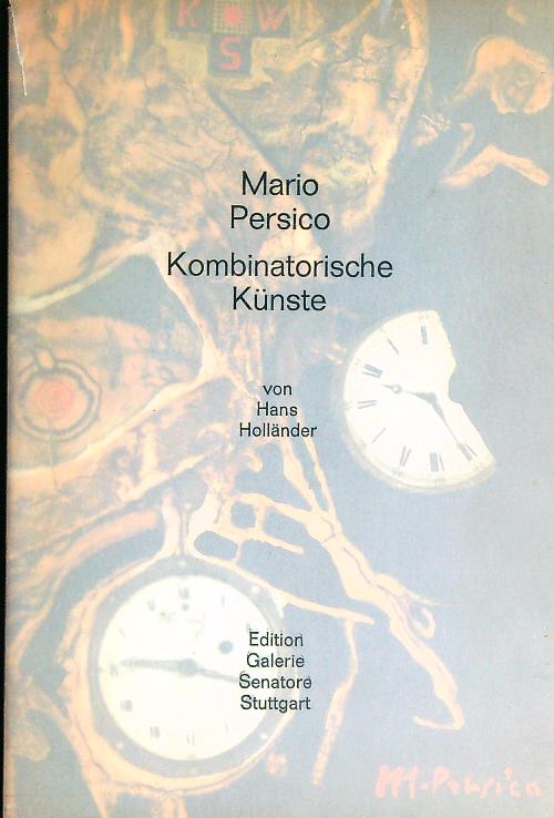 Mario Persico. Kombinatorische Kunste da rilegare