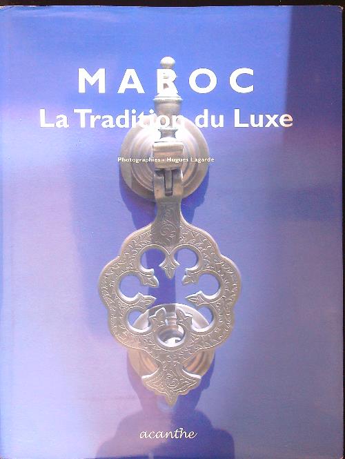Marox La tradition du Luxe
