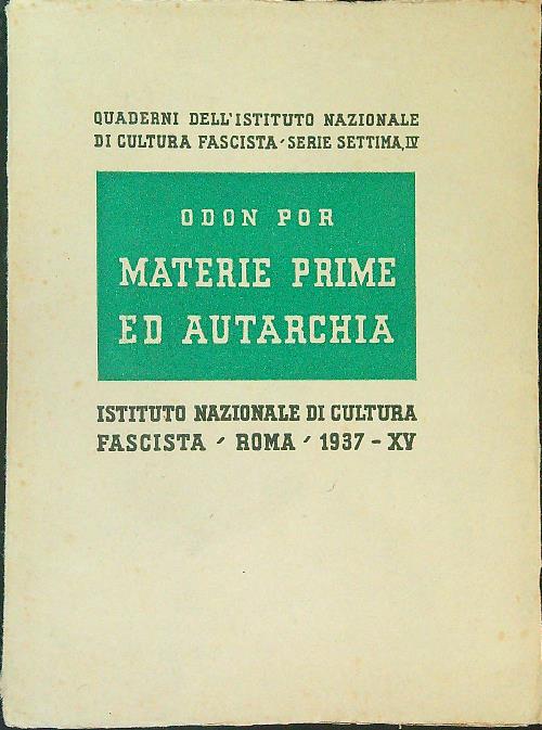 Materia prime ed autarchia