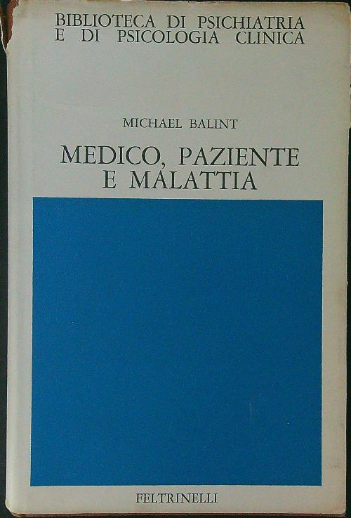 Medico, paziente e malattia