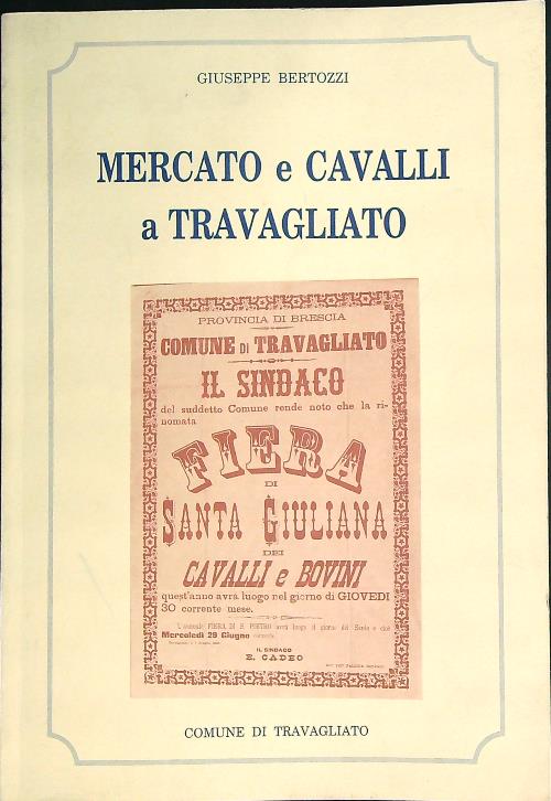 Mercato E Cavalli A Travagliato