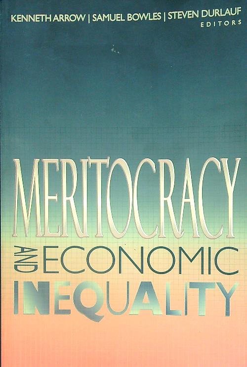 Meritocracy and Economic Inequality