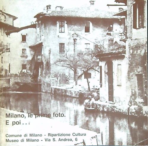 Milano, le prime foto. E poi