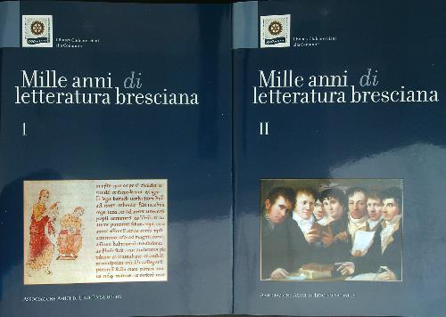 Mille anni di letteratura Bresciana 2 vv