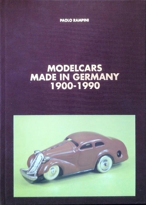 Moderlcars made in Germany 1900-1990