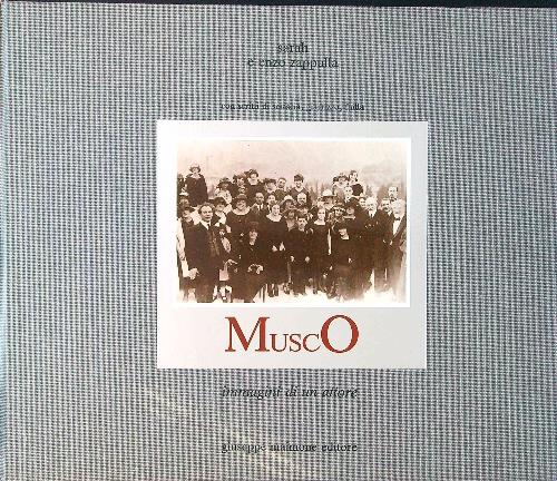 Musco, immagini di un attore