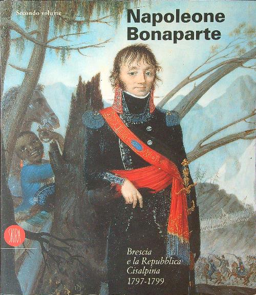 Napoleone Bonaparte Secondo volume