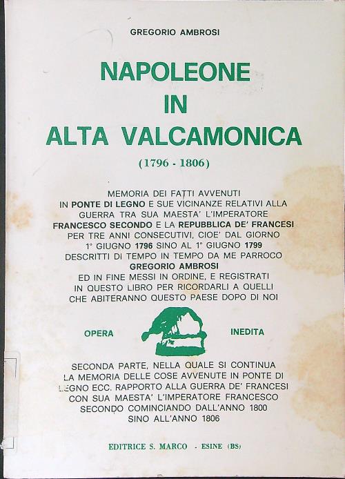 Napoleone in Alta Valcamonica 1796 - 1806