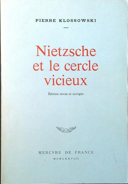 Nietzsche et le cercle vicieux