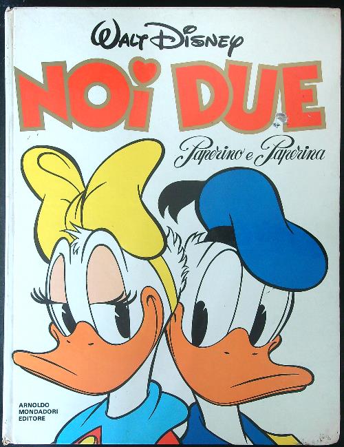 Noi due Paperino e Paperina