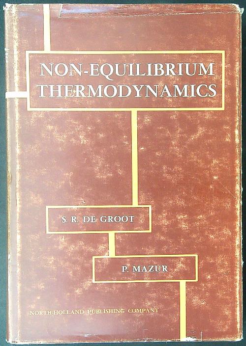 Non-equilibrium thermodynamics