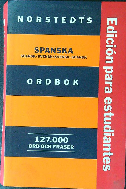 Norstedts spanska ordbok spansk-svensk/svensk-spansk edicion para estudiantes