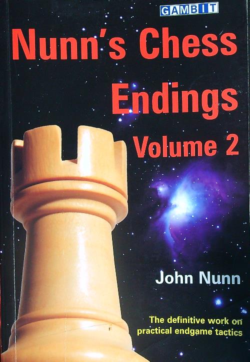 Nunn's Chess Endings. Volume 2