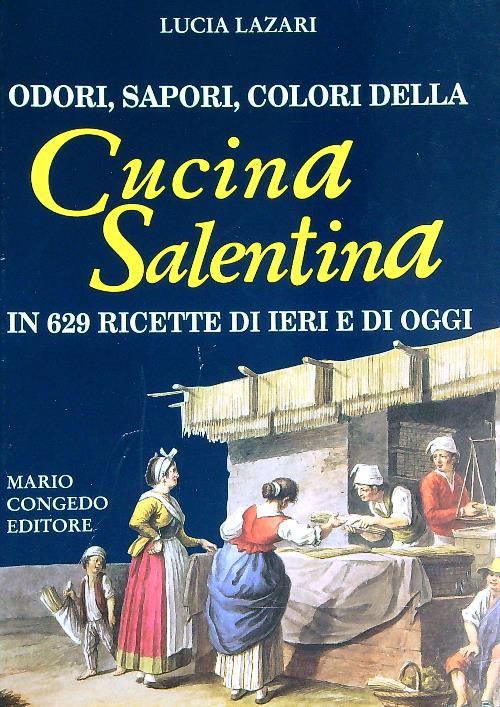 Odori sapori colori della cucina salentina