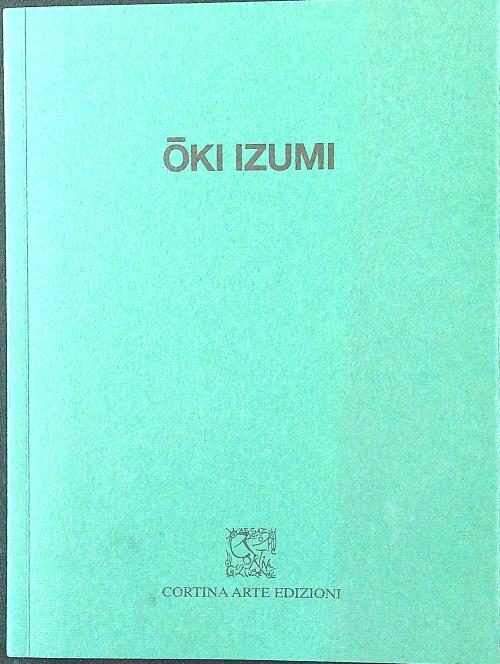 Oki Izumi. Riflessioni giapponesi