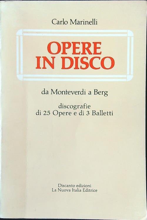 Opere in disco da Monteverdi a Berg