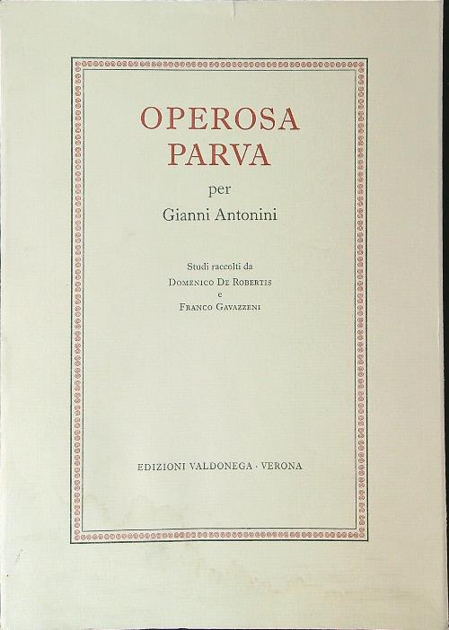 Operosa parva per Gianni Antonini
