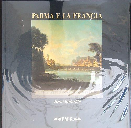 Parma e la Francia 2 vv