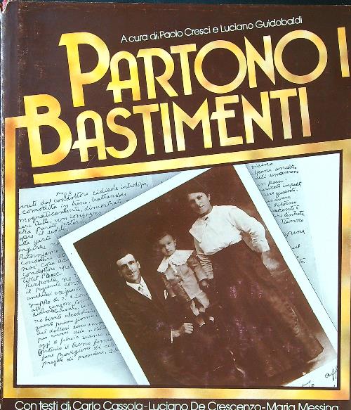 Partono i bastimenti