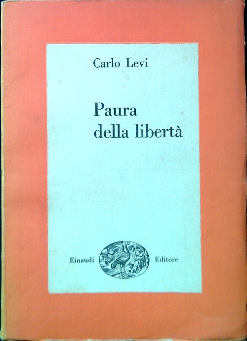 Paura della liberta'