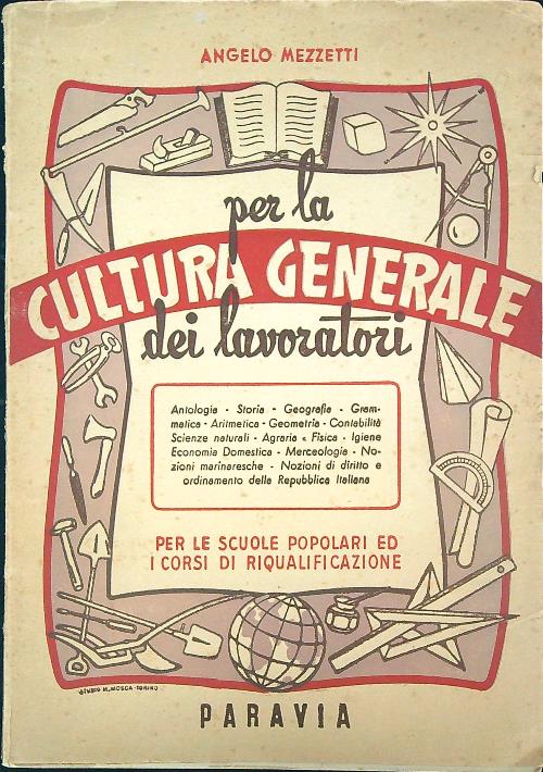 Per la Cultura generale dei lavoratori