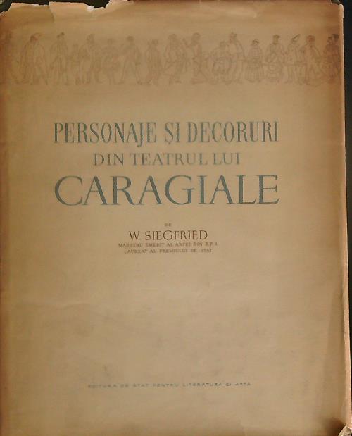 Personaje si decoruri din teatrul lui Caragiale