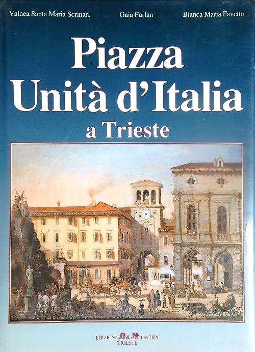 Piazza Unita' d'Italia a Trieste