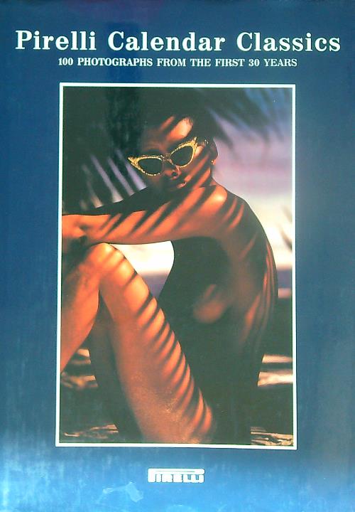 Pirelli Calendar Classics