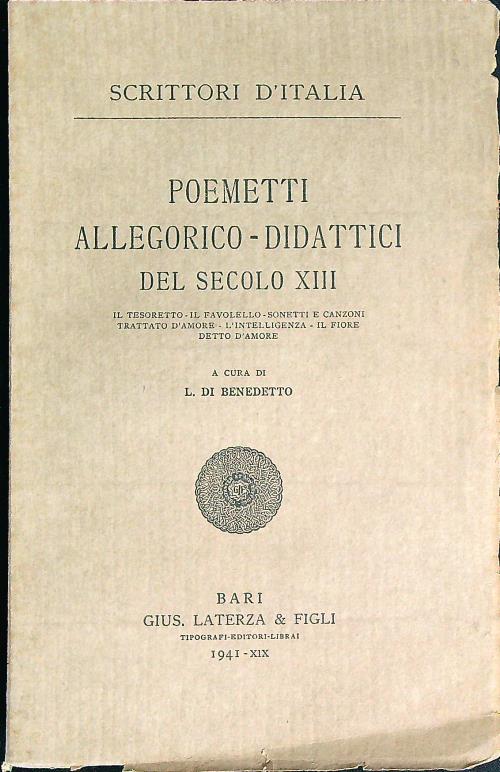 Poemetti allegorico-didattici del secolo XIII