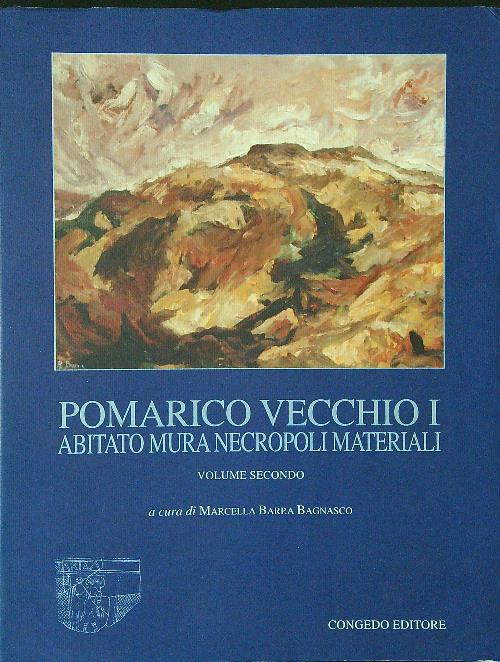 Pomarico Vecchio vol 2