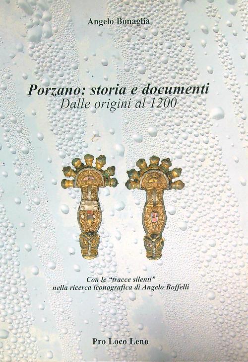 Porzano: storia e documenti. Dalle origini al 1200