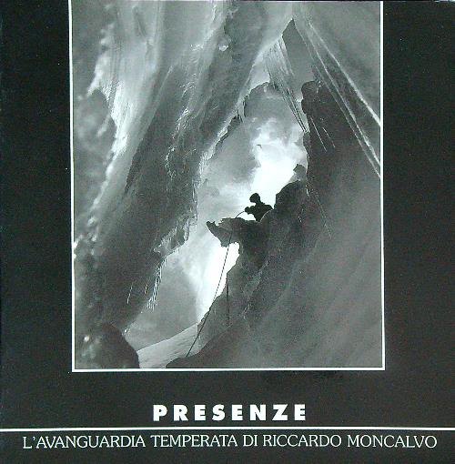 Presenze, l'avanguardia temperata di Riccardo Moncalvo