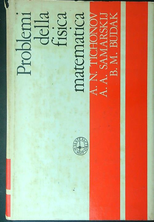 Problemi della fisica matematica